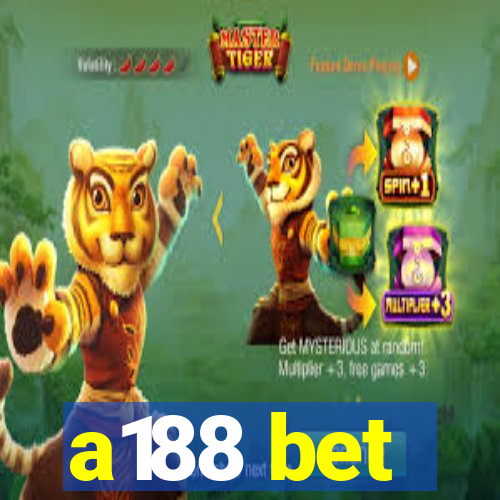 a188 bet